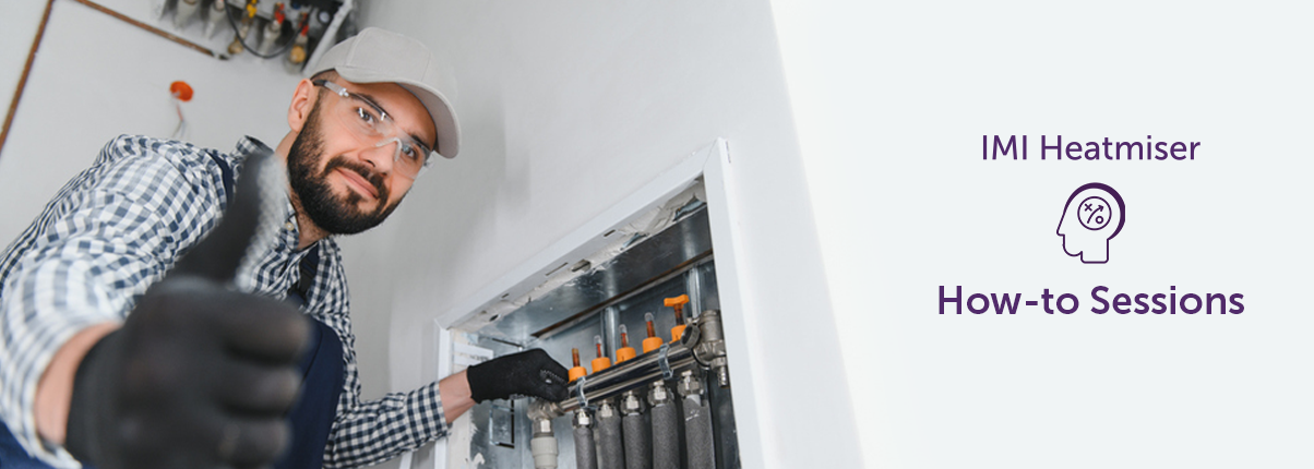 Central Heating installer giving th ethumbs up with the title IMI Heatmiser How-to sessions